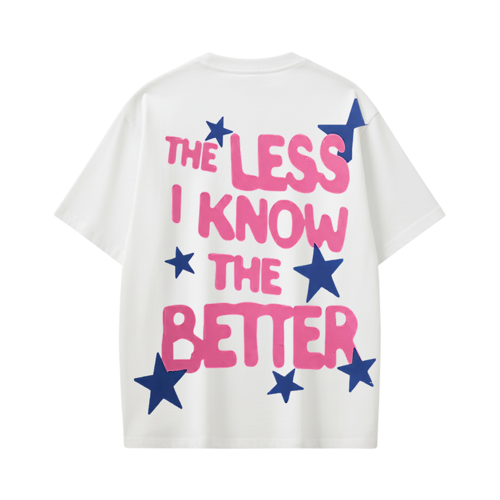 BETTER BE AUYTST WHITE T-SHIRT