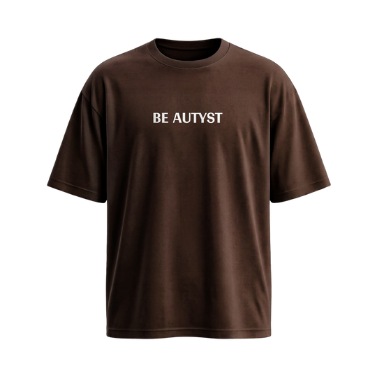Be Autyst Brutal Truth Brown T-Shirt